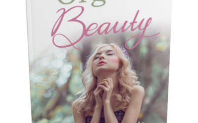 10 Reasons Why Choose Organic Beauty to Achieve True Natural Beauty