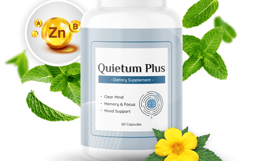 Quietum Plus Review: 10 Key Reasons to Try This Natural Solution for Tinnitus Today