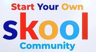 10 Powerful Reasons Why You Should Create or Join a Skool Community Today